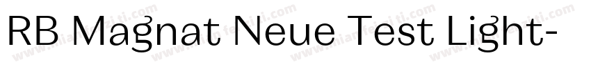 RB Magnat Neue Test Light字体转换